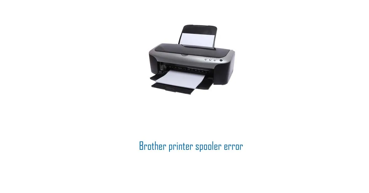 Brother printer spooler error