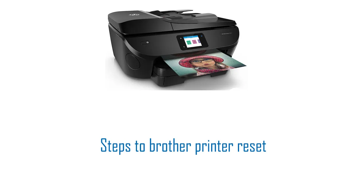 Steps to brother printer reset